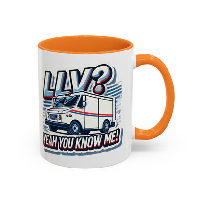 Mug - LLV Postal Vehicle 'LLV Yeah You Know Me' for Postal Workers