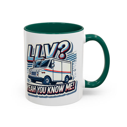 Mug - LLV Postal Vehicle 'LLV Yeah You Know Me' for Postal Workers